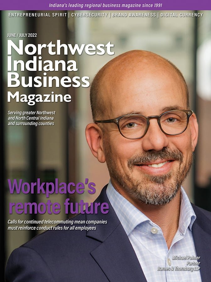 Northwest Indiana Business Magazine Jun-Jul 2022 issue